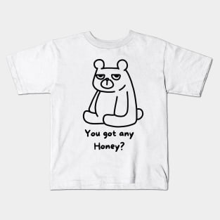 Cartoon Bear, You got any Honey? Shirt Kids T-Shirt